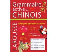 Grammaire active du chinois Philippe Roche (Auteur)