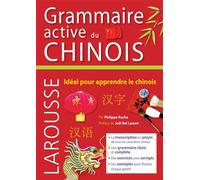 Philippe Roche – Grammaire active du chinois – Larousse