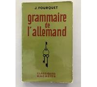 Grammaire allemande. Classes supérieures