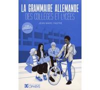 La grammaire allemande des collèges et lycées