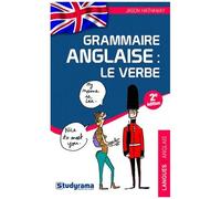 Grammaire Anglaise : Le Verbe