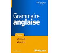 Grammaire Anglaise - Points Clés - Exercices