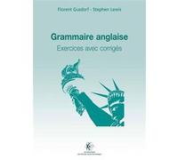 Grammaire Anglaise - Exercices Avec Corrigés