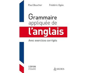 Grammaire appliquée de l'anglais : avec exercices corrigés