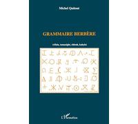 Michel Quitout – Grammaire berbère (rifain, tamazight, chleuh, kabyle) – Broché