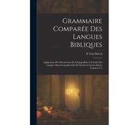 Grammaire Comparée Des Langues Bibliques