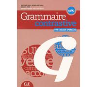 Grammaire contrastive pour anglophones - Niveaux A1/A2 - Livre + CD
