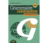 Grammaire contrastive pour lusophoness - Niveaux A1/A2 - Livre + CD