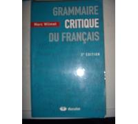 Grammaire critique du français