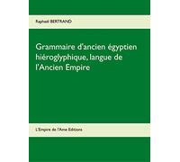 Grammaire d'ancien égyptien hiéroglyphique, langue de l'Ancien Empire