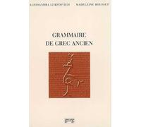 Grammaire de grec ancien - Alessandra Lukinovich - Georg - broché - Scolaire / Universitaire