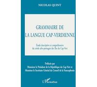 Grammaire de la langue cap-verdienne – Etude descriptive et compréhensive du créole afro-portugais