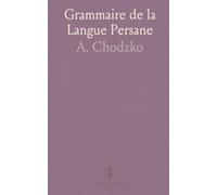 Grammaire de la Langue Persane