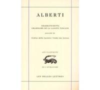 Grammaire de la langue toscane / Grammatichetta Leon Battista Alberti (Auteur), Giuseppe Patota (Introduction), L. Vallance (Traduction)