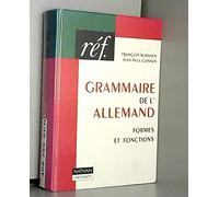 Grammaire de l'allemand: Formes et fonctions...
