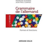 Grammaire de l'allemand. Formes et fonctions: Formes et fonctions