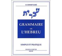 Grammaire de l'hébreu : simple et pratique