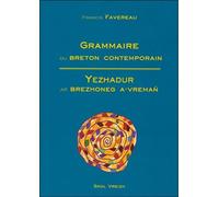 Grammaire du breton contemporain Edition Bilingue français-breton - Francis Favereau - Skol Vreizh - relié - Méthode de langue