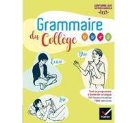 Grammaire Du Collège 6e, 5e, 4e, 3e