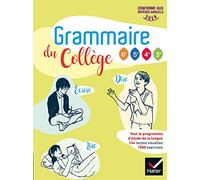 Grammaire du collège - Français 6e/cycle 4 Éd 2019 - Livre élève