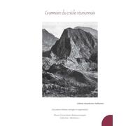 Grammaire du créole réunionnais (deuxième édition corrigée et augmentée)