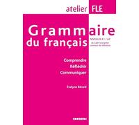 Grammaire du Français A1-A2 version internationale (éd.2007)