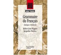 Grammaire du français classique et moderne - - Jacqueline Pinchon - Hachette Superieur - Livre
