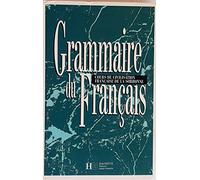 Grammaire Du Francais. Cours De Civilisation Francaise De La Sorbonne