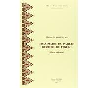 Grammaire Du Parler Berbere De Figuig Maroc Oriental