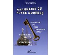 Grammaire du russe moderne - Igor Joukovski - L'harmattan - broché - Méthode de langue
