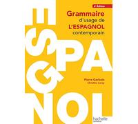 Grammaire D'usage De L'espagnol Contemporain