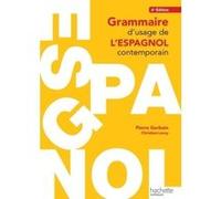 Grammaire d'usage de l'espagnol contemporain Pierre Gerboin (Auteur), Catherine Leroy (Auteur)