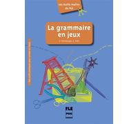 Grammaire en jeux (la) - Violette Petitmengin - Presses Universitaires Grenoble - broché - Méthode de langue