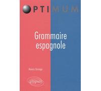 Grammaire espagnole - Monica Dorange - Ellipses - broché - Méthode de langue