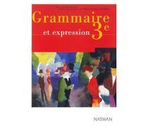 Grammaire et expression, 3ème