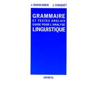 Grammaire et textes anglais - guide pour l'analyse linguistique