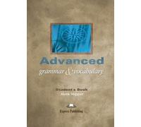 Grammaire et vocabulaire avancés Livre de l'étudiant
