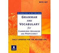 Grammaire et vocabulaire pour Cambridge Advanced et Proficiency. Avec clé. Schülerbuch