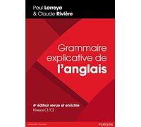 Grammaire explicative de l'anglais