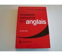 Grammaire explicative de l'anglais