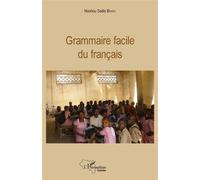Grammaire facile du français - Nouhou Sadio Barry - L'harmattan - broché - Méthode de langue