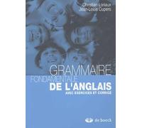Grammaire Fondamentale De L'anglais - Avec Exercices Et Corrigé