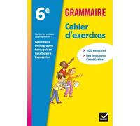 Grammaire Francais 6e - Cahier D'exercices - Edition 2011