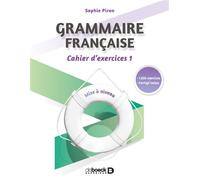 Grammaire française : cahier d'exercices 1 2019 - Sophie Piron - De Boeck Supérieur - broché - Méthode de langue