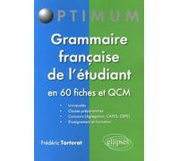 Grammaire Française De L'étudiant En 60 Fiches Et Qcm