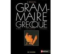 Grammaire grecque Alphonse Dain (Auteur), CLAUDE FOUCAULT (Auteur), CLAUDE DE FOUCAULT (Auteur), Pierre Poulain (Auteur), Eloi Ragon (Auteur)