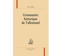 Grammaire historique de l'allemand