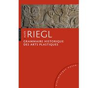 Grammaire historique des arts plastiques
