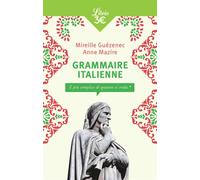 Grammaire italienne - Anne Mazire - Librio - broché - Méthode de langue