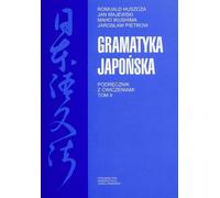 Grammaire japonaise Manuel avec exercices Volume 2